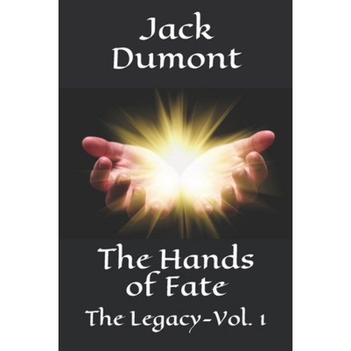 The Legacy: Book One Paperback, Independently Published, English, 9781798416433