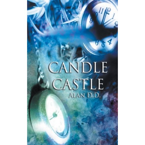 (영문도서) Candle Castle Paperback, Alan D.D., English, 9798201367763