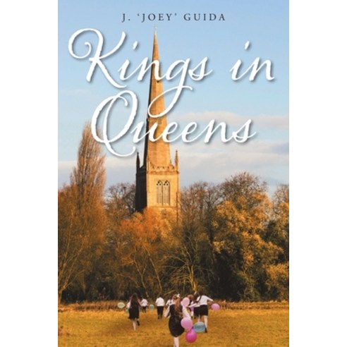 Kings in Queens Paperback, Christian Faith Publishing, Inc