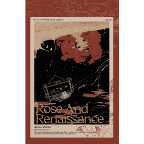 (영문도서) Rose and Renaissance - Volume 1 Paperback, Via Lactea Ltd., English, 9781774083505