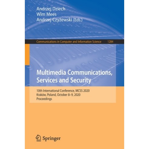 Multimedia Communications Services and Security: 10th International Conference McSs 2020 Kraków ... Paperback, Springer