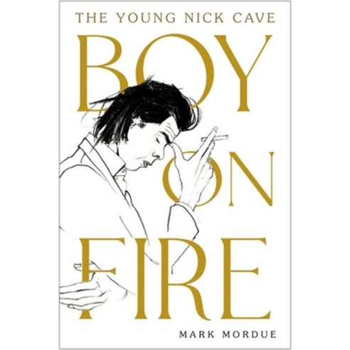 (영문도서) Boy on Fire: The Young Nick Cave Paperback, Atlantic Books (UK), English, 9781838953720