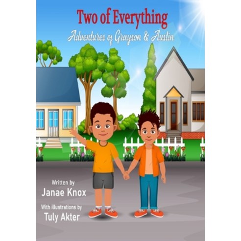 Two of Everything: Adventures of Grayson & Austin Paperback, Scott University, English, 9780578881454