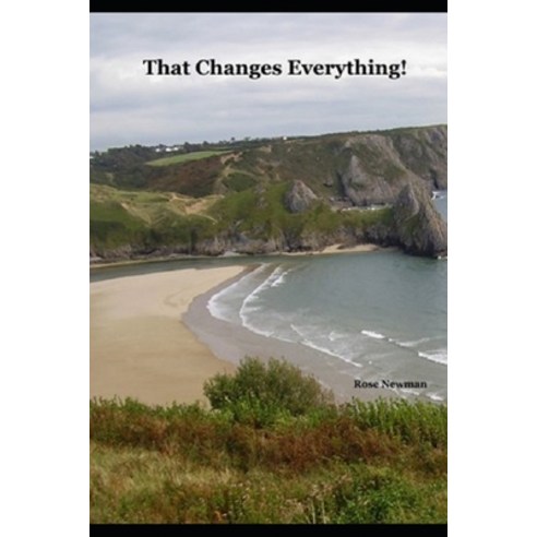 (영문도서) That Changes Everything Paperback, Independently Published, English, 9798749496109