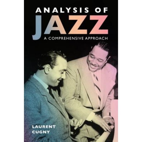 Analysis of Jazz: A Comprehensive Approach Paperback, University Press of Mississippi
