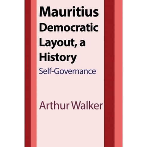 Mauritius Democratic Layout a History Paperback, Blurb