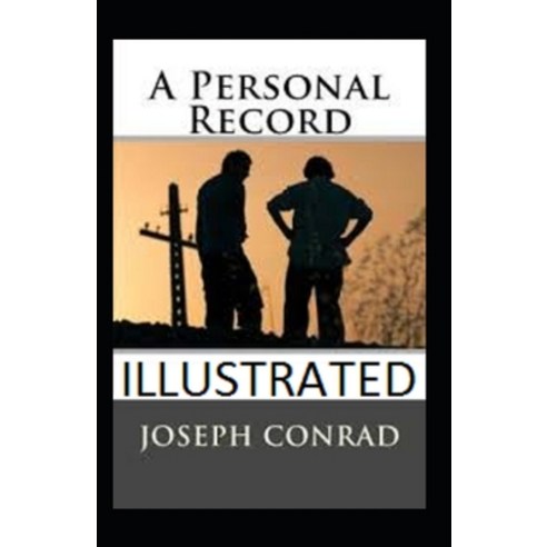A Personal Record Illustrated Paperback, Independently Published, English, 9798740371979