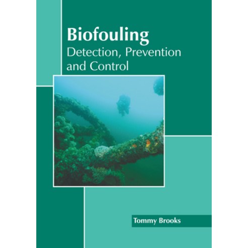 (영문도서) Biofouling: Detection Prevention and Control Hardcover, Callisto Reference, English, 9781641167918