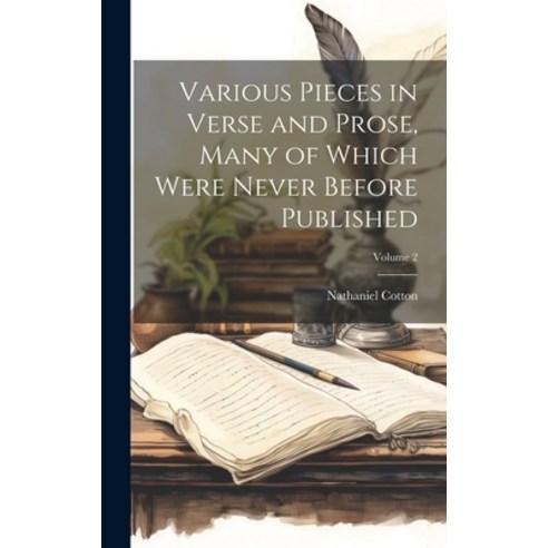(영문도서) Various Pieces in Verse and Prose Many of Which Were Never Before Published; Volume 2 Hardcover, Legare Street Press, English, 9781019902929
