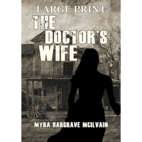 (영문도서) The Doctor''s Wife Paperback, Indies United Publishing Ho..., English, 9781644566145