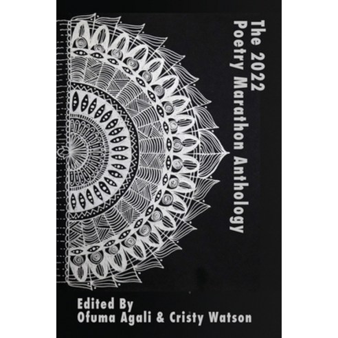 (영문도서) The 2022 Poetry Marathon Anthology Paperback, Authors Publish Press, English, 9781942344087