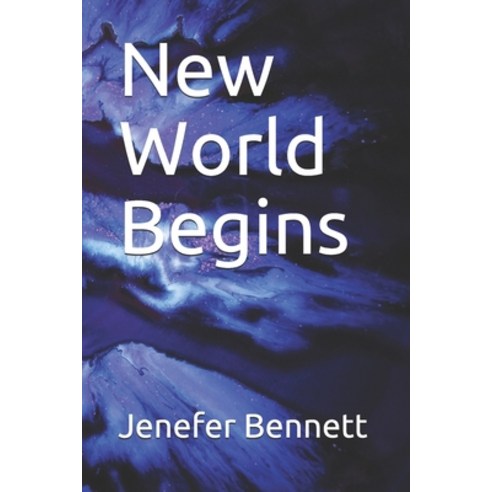 New World Begins Paperback, Independently Published, English, 9798712123070