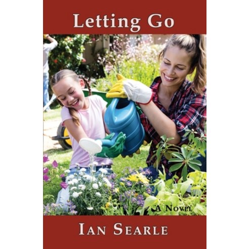(영문도서) Letting Go Paperback, Cloister House Press, English, 9781913460792