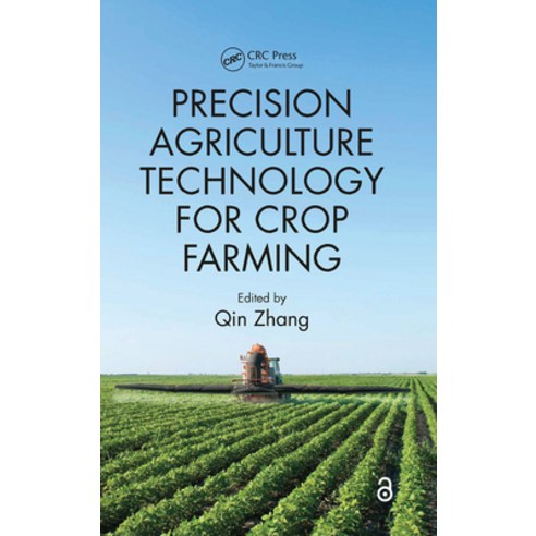 Precision Agriculture Technology for Crop Farming Paperback, CRC Press, English, 9781032098272