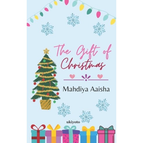 The Gift of Christmas Paperback, Ukiyoto Publishing, English, 9789814989046