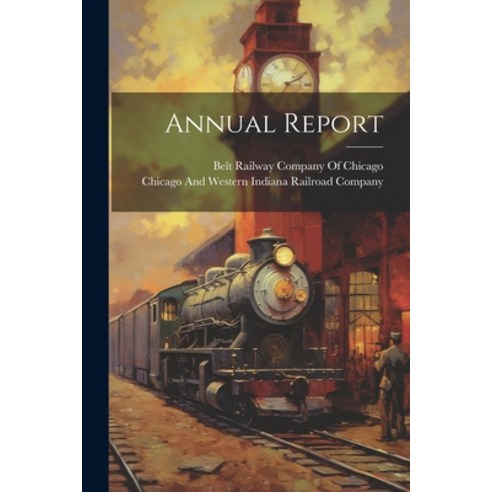 (영문도서) Annual Report Paperback, Legare Street Press, English, 9781022729797