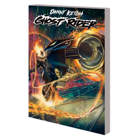 (영문도서) Danny Ketch: Ghost Rider - Blood & Vengeance Paperback, Marvel Universe, English, 9781302952167