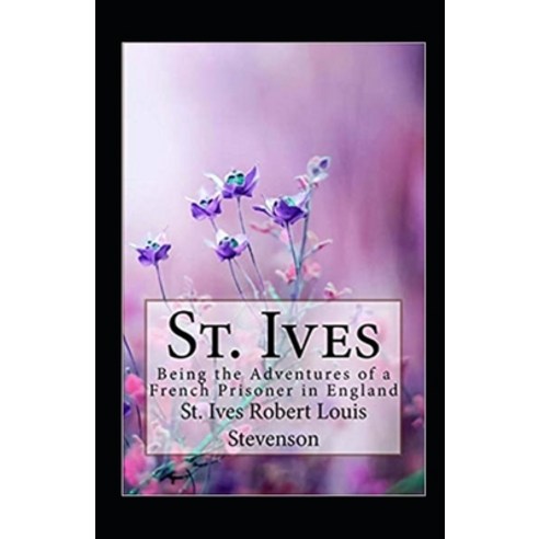 (영문도서) St. Ives Annotated Paperback, Independently Published, English, 9798510865400