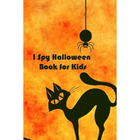 I Spy Halloween Book for Kids: Fun coloring game for toddlers and preschoolers (Halloween picture) Paperback, Independently Published