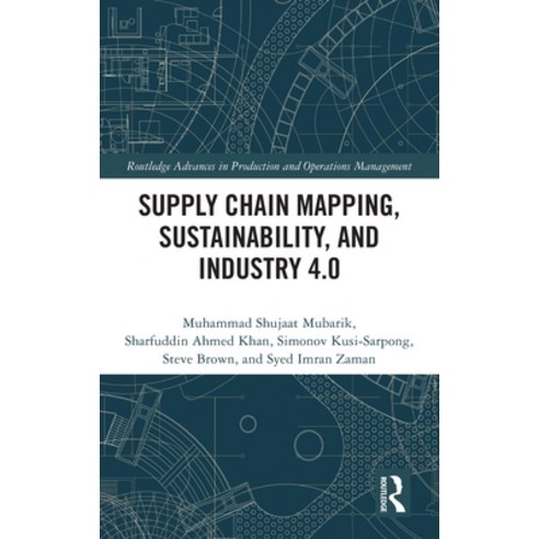 (영문도서) Supply Chain Mapping Sustainability and Industry 4.0 Hardcover, Routledge, English, 9781032305806