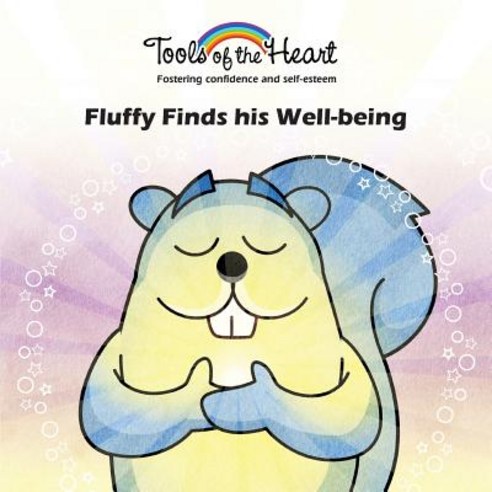 Fluffly Finds his Well-being: Self-awareness/Taking responsability ...