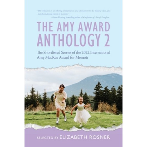 (영문도서) The Amy Award Anthology 2 Paperback, Memoir Writing Ink., English, 9781778140228