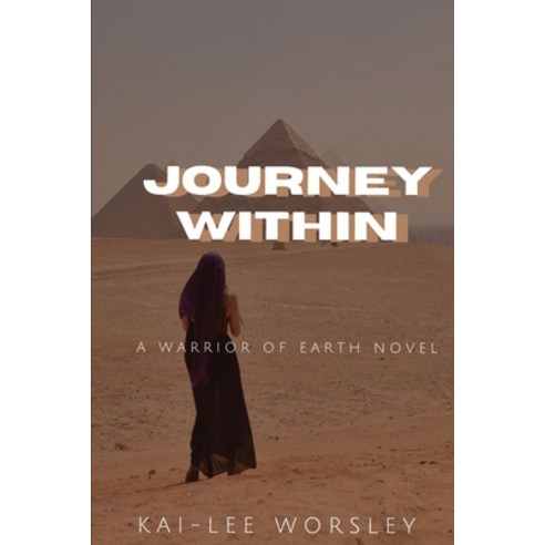 (영문도서) Journey Within Paperback, Independently Published, English, 9798386697136