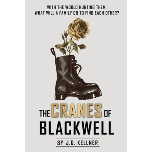 The Cranes of Blackwell Paperback, Dark Brew Press, English, 9781777440831