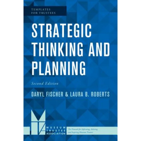 Strategic Thinking and Planning Second Edition Paperback, Rowman & Littlefield Publishers