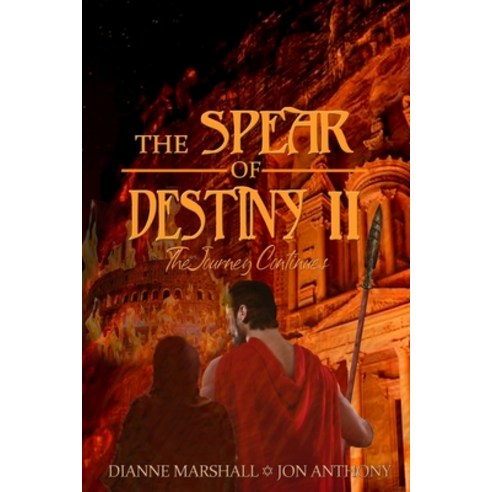 The Spear of Destiny II: The Journey Continues Paperback, Marshall Enterprises, English, 9781736127810