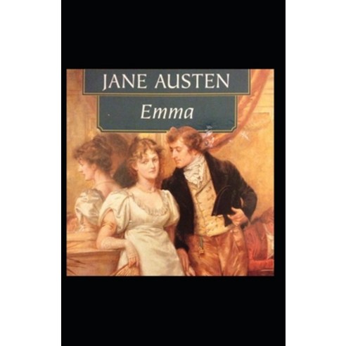 (영문도서) Emma Annotated Paperback, Independently Published, English, 9798518176867