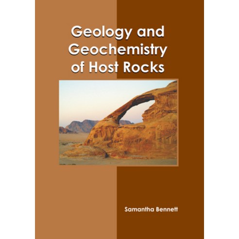 (영문도서) Geology and Geochemistry of Host Rocks Hardcover, Larsen and Keller Education, English, 9798888360583