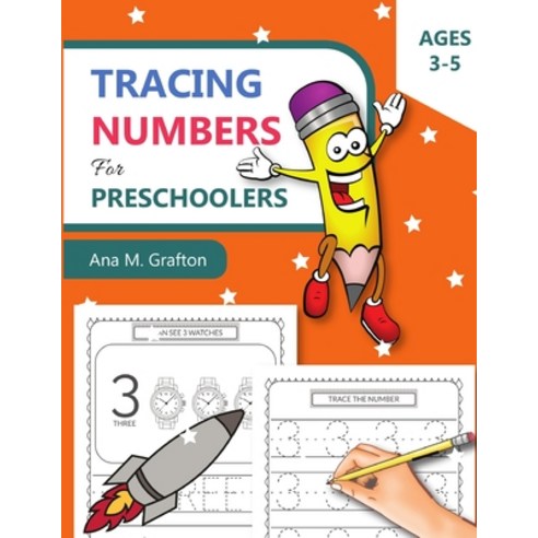 Tracing Numbers for Preschoolers Ages 3-5: Number Tracing Practice Workbook for Preschoolers and Kid... Paperback, Independently Published, English, 9798560984847