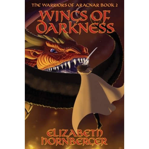 Wings of Darkness Paperback, Lost Realms, English, 9781946692283