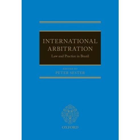 International Arbitration: Law and Practice in Brazil Hardcover, Oxford University Press, USA