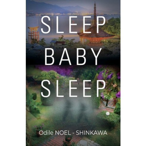 (영문도서) Sleep Baby Sleep Paperback, Booklocker.com, English, 9798885311694