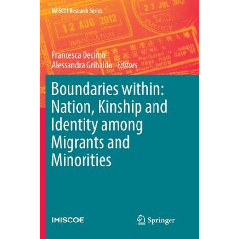 Boundaries Within: Nation Kinship and Identity Among Migrants and Minorities Paperback, Springer, English, 9783319851280