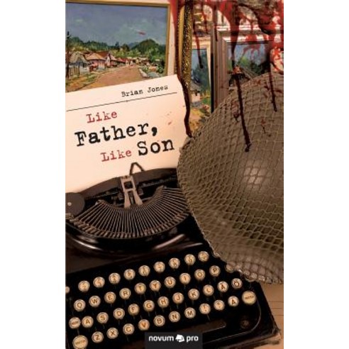 Like Father Like Son Paperback, Novum Publishing