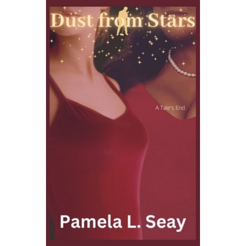 (영문도서) Dust from Stars Paperback, Pseayauthor, LLC, English, 9781735982243