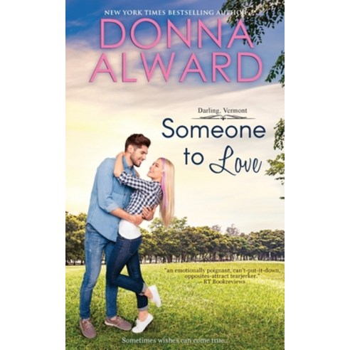 (영문도서) Someone to Love Paperback, Donna Alward, English, 9781989132432