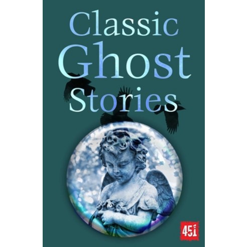 (영문도서) Classic Ghost Stories Paperback, Flame Tree 451, English, 9781804177990
