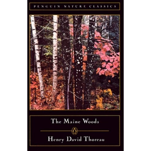 (영문도서) The Maine Woods Paperback, Penguin Group, English, 9780140170139