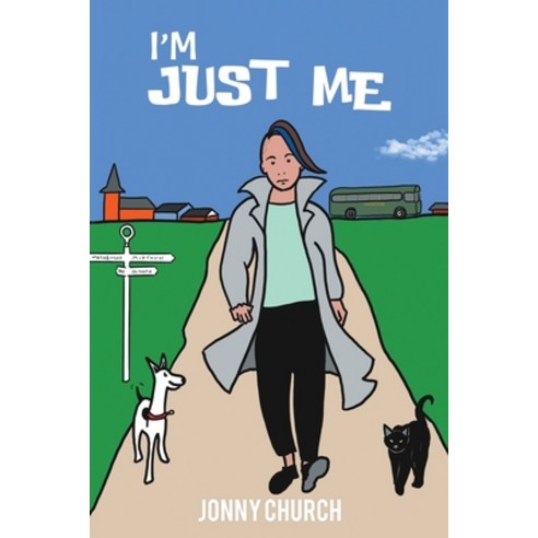 (영문도서) I''m Just Me Paperback, Austin Macauley, English, 9781398451513