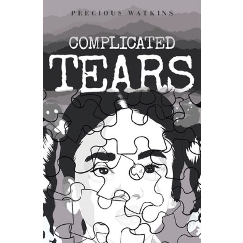 (영문도서) Complicated Tears Paperback, Write Views, English, 9781736616208