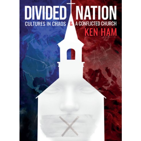 (영문도서) Divided Nation: Cultures in Chaos & a Conflicted Church Hardcover, Master Books, English, 9781683442837