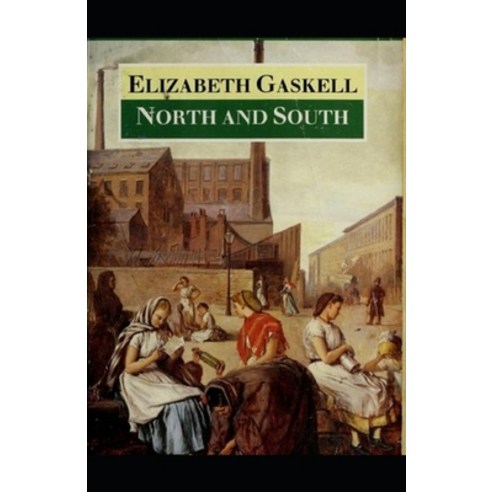 North and South Illustrated Paperback, Independently Published