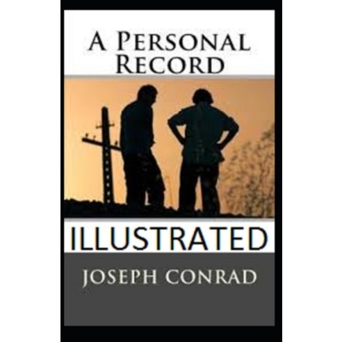 A Personal Record Illustrated Paperback, Independently Published, English, 9798736247639