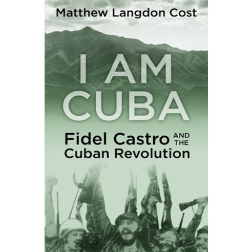 (영문도서) I am Cuba Paperback, Encircle Publications, LLC, English, 9781645990284