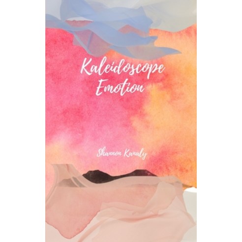 (영문도서) Kaleidoscope Emotion Paperback, Libresco Feeds Private Limited, English, 9789357213332