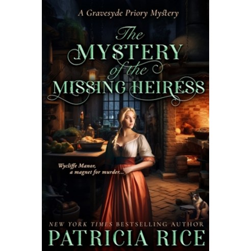 (영문도서) The Mystery of the Missing Heiress Paperback, Book View Cafe Publishing C..., English, 9781636321769